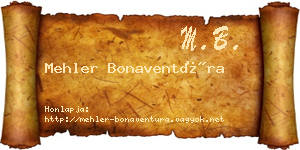 Mehler Bonaventúra névjegykártya
